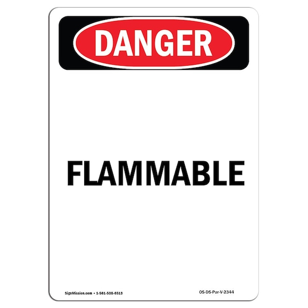 Safety Sign, OSHA Danger, 24" Height, Rigid Plastic, Flammable, Portrait